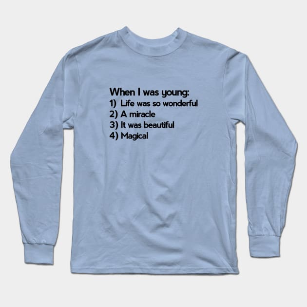 Logical song (when I was young) Long Sleeve T-Shirt by ZEOT